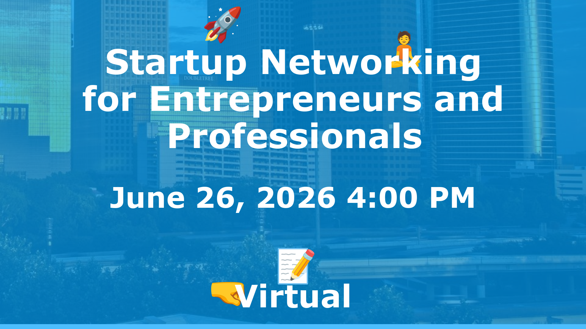 Startup Networking for Entrepreneurs and Professionals event image